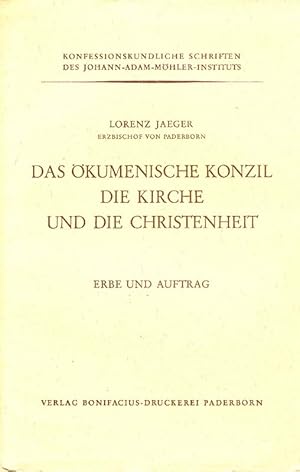 Imagen del vendedor de Das kumenische Konzil. Die Kirche und die Christenheit. Erbe und Auftrag. Aus: Konfessionskundliche Schriften des Johann-Adam-Mhler-Instituts, Nr. 4. a la venta por Online-Buchversand  Die Eule