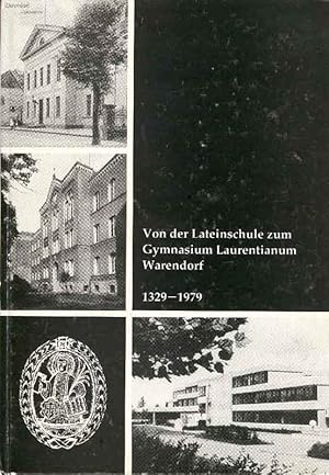 Bild des Verkufers fr Von der Lateinschule zum Gymnasium Laurentianum Warendorf 1329 - 1979 zum Verkauf von Online-Buchversand  Die Eule