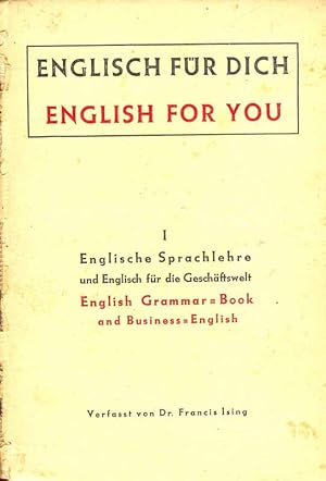 Englisch für dich - English for you. Englische Sprachlehre und Englisch für die Geschäftswelt.