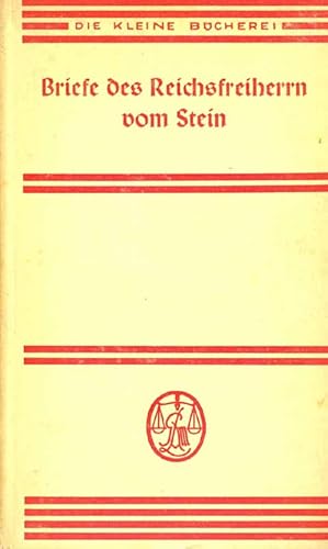 Imagen del vendedor de Briefe des Reichsfreiherrn vom Stein. Eine Auswahl. a la venta por Online-Buchversand  Die Eule