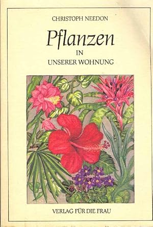 Seller image for Pflanzen in unserer Wohnung. for sale by Online-Buchversand  Die Eule