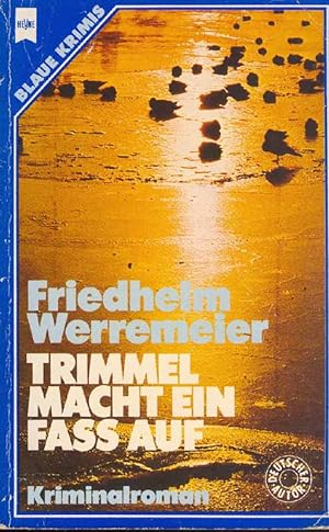 Seller image for Trimmel macht ein Fass auf for sale by Online-Buchversand  Die Eule