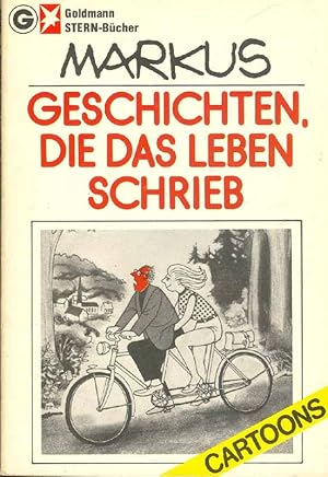 Bild des Verkufers fr Geschichten, die das Leben schrieb. Cartoons. Herausgegeben von Henri Nannen. zum Verkauf von Online-Buchversand  Die Eule