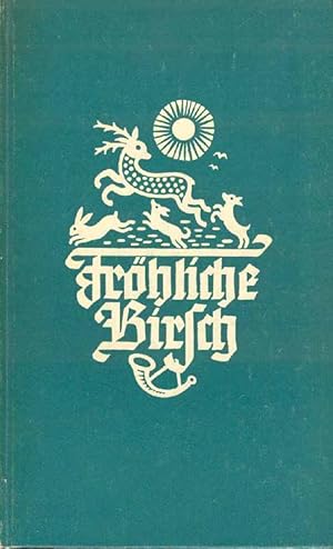 Fröhliche Birsch