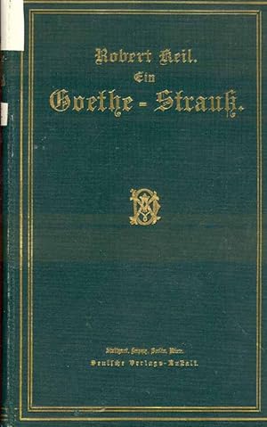 Seller image for Ein Goethe-Strau for sale by Online-Buchversand  Die Eule