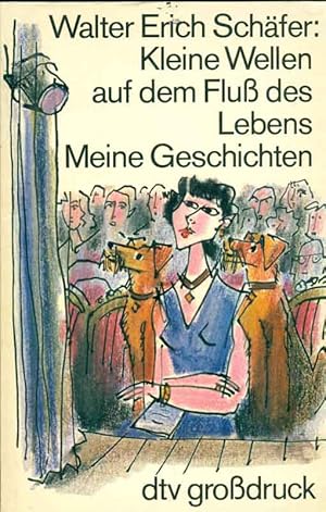 Seller image for Kleine Wellen auf dem Flu des Lebens. Meine Geschichten. for sale by Online-Buchversand  Die Eule