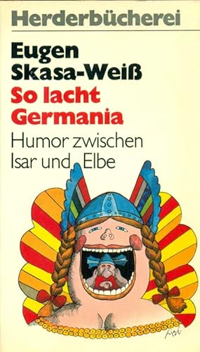 Image du vendeur pour So lacht Germania. Humor zwischen Isar und Elbe. mis en vente par Online-Buchversand  Die Eule
