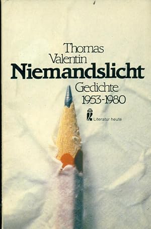 Bild des Verkufers fr Niemandslicht. Gedichte 1953 - 1980. zum Verkauf von Online-Buchversand  Die Eule