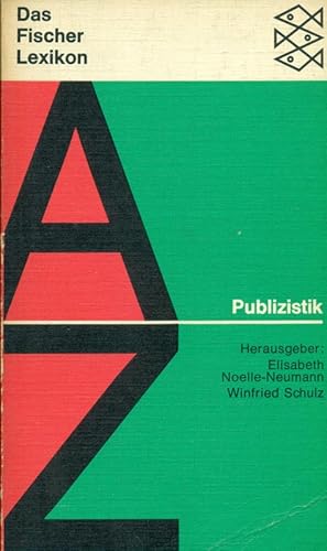 Bild des Verkufers fr Publizistik. Das Fischer Lexikon. zum Verkauf von Online-Buchversand  Die Eule