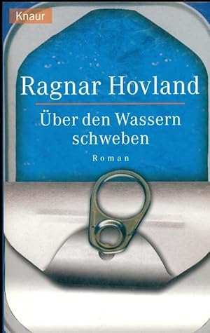 Imagen del vendedor de ber den Wassern schweben. Roman. a la venta por Online-Buchversand  Die Eule