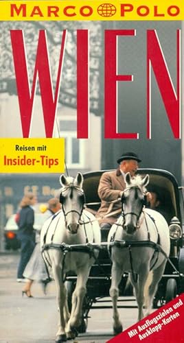 Bild des Verkufers fr Marco Polo. Wien. Aus der Reihe: Reisen mit Insider-Tips. zum Verkauf von Online-Buchversand  Die Eule