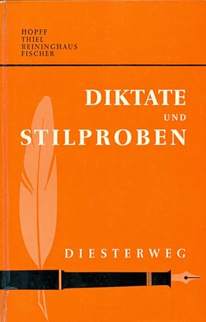 Bild des Verkufers fr Diktate und Stilproben aus Schrifttum und Gebrauchsprosa der Gegenwart. zum Verkauf von Online-Buchversand  Die Eule