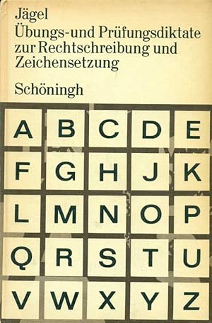 Bild des Verkufers fr bungs- und Prfungsdiktate zur Rechtschreibung und Zeichensetzung. zum Verkauf von Online-Buchversand  Die Eule