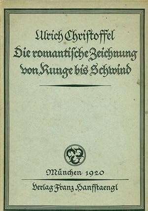 Imagen del vendedor de Die romantische Zeichnung von Runge bis Schwind. a la venta por Online-Buchversand  Die Eule