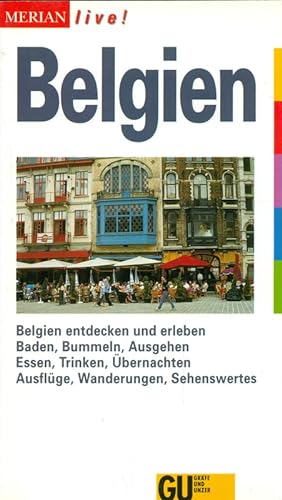 Seller image for Belgien. Merian live. Belgien entdecken und erleben. for sale by Online-Buchversand  Die Eule
