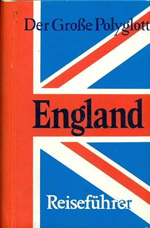 Der große Polyglott. England. Reiseführer.