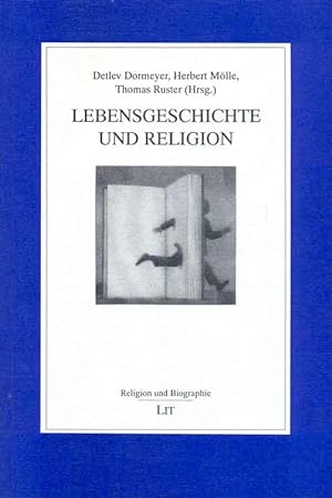 Seller image for Lebensgeschichte und Religion. Aus: Religion und Biographie, Band 1. for sale by Online-Buchversand  Die Eule