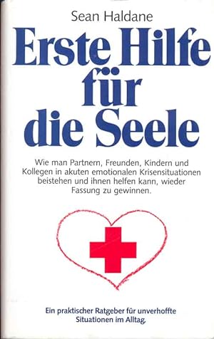 Seller image for Erste Hilfe fr die Seele - Ein praktischer Ratgeber fr unverhoffte Situationen for sale by Online-Buchversand  Die Eule