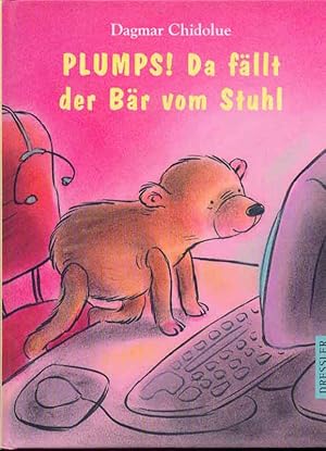 Seller image for Plumps! Da fllt der Br vom Stuhl. for sale by Online-Buchversand  Die Eule