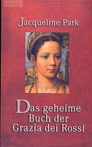 Seller image for Das geheime Buch der Grazia dei Rossi for sale by Online-Buchversand  Die Eule