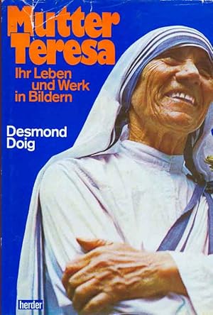 Imagen del vendedor de Mutter Teresa - Ihr Leben und Werk in Bildern a la venta por Online-Buchversand  Die Eule