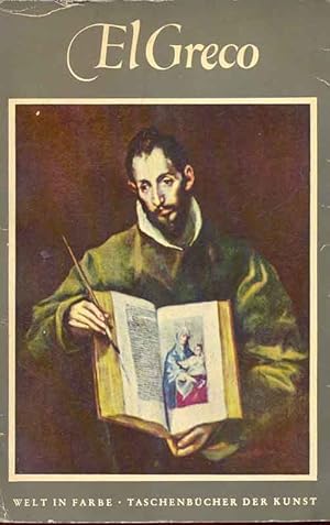 Bild des Verkufers fr El Greco Dominikos Theotokpulos (1541 - 1614). Aus der Reihe: Welt in Farbe, Taschenbcher der Kunst. zum Verkauf von Online-Buchversand  Die Eule