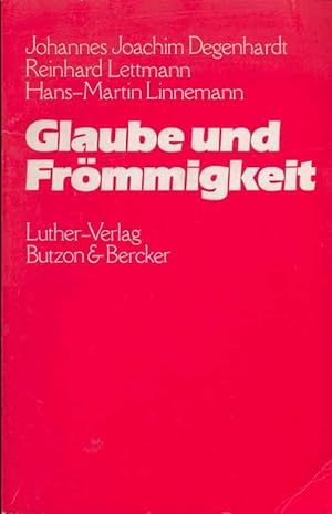 Immagine del venditore per Glaube und Frmmigkeit. venduto da Online-Buchversand  Die Eule