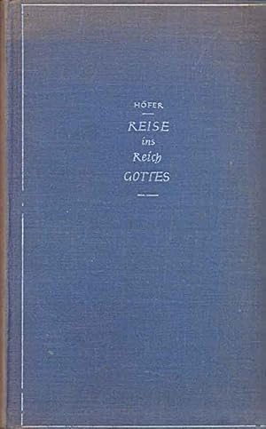 Seller image for Reise ins Reich Gottes. Ein Buch vom Streben junger Christen. for sale by Online-Buchversand  Die Eule