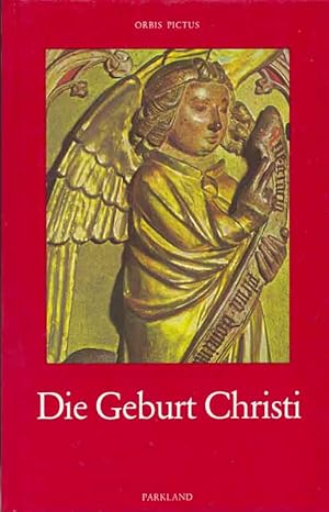 Immagine del venditore per Die Geburt Christi. Orbis Pictus, Band 32. venduto da Online-Buchversand  Die Eule