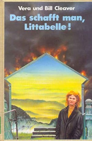 Seller image for Das schafft man, Littabelle! for sale by Online-Buchversand  Die Eule