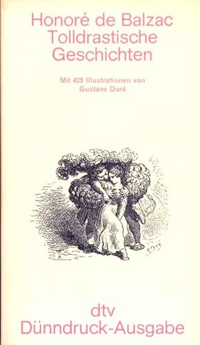 Image du vendeur pour Tolldrastische Geschichten. Wie sie in den alten Abteien und Klstern der Touraine gesammelt und ans Licht gebracht. mis en vente par Online-Buchversand  Die Eule