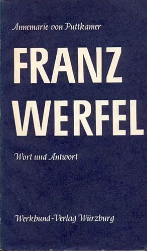 Bild des Verkufers fr Franz Werfel - Wort und Antwort zum Verkauf von Online-Buchversand  Die Eule