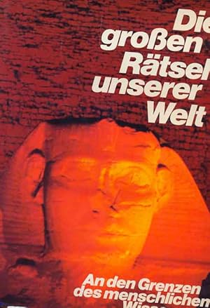 Seller image for Die groen Rtsel unserer Welt - An den Grenzen des menschlichen Wissens for sale by Online-Buchversand  Die Eule