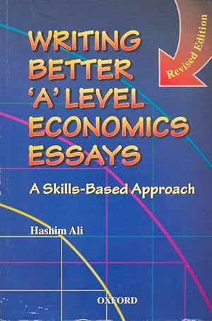 Bild des Verkufers fr Writing better "A" level economicsessays - A skills-based approach zum Verkauf von Online-Buchversand  Die Eule