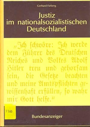 Immagine del venditore per Justiz im nationalsozialistischen Deutschland venduto da Online-Buchversand  Die Eule
