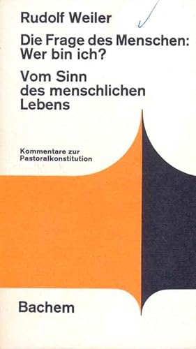 Bild des Verkufers fr Die Frage des Menschen: Wer bin ich? Vom Sinn des menschlichen Lebens. zum Verkauf von Online-Buchversand  Die Eule