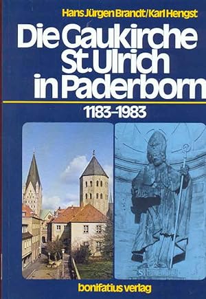 Bild des Verkufers fr Die Gaukirche St. Ulrich in Paderborn 1183 - 1983 zum Verkauf von Online-Buchversand  Die Eule