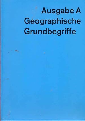 Seller image for Geographische Grundgbegriffe - Ausgabe A for sale by Online-Buchversand  Die Eule