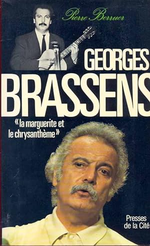 Seller image for Georges Brassens. "la marguerite et le chrysanthme". for sale by Online-Buchversand  Die Eule