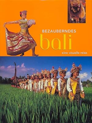 Seller image for Bezauberndes Bali - Eine visuelle Reise for sale by Online-Buchversand  Die Eule