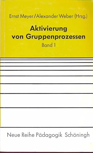 Imagen del vendedor de Aktivierung von Gruppenprozessen - Band 1 - Vorschule, Schule, Unterricht, Jugen a la venta por Online-Buchversand  Die Eule