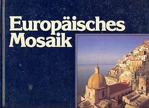 Image du vendeur pour Europisches Mosaik. mis en vente par Online-Buchversand  Die Eule