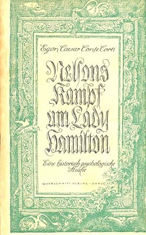 Seller image for Nelsons Kampf um Lady Hamilton. Eine historisch-psychologische Studie. for sale by Online-Buchversand  Die Eule