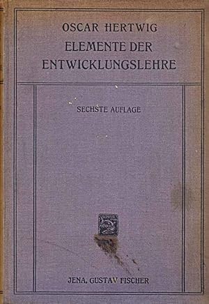 Seller image for Die Elemente der Entwicklungslehre des Menschen und der Wirbeltiere for sale by Online-Buchversand  Die Eule