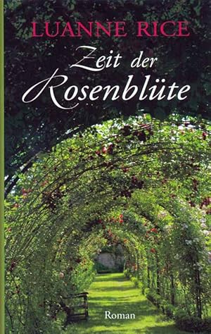 Seller image for Zeit der Rosenblte. for sale by Online-Buchversand  Die Eule