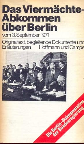 Das Viermächte-Abkommen über Berlin vom 3. September 1971