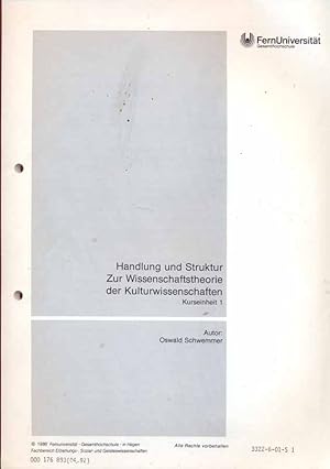 Bild des Verkufers fr Handlung und Struktur - Zur Wissenschaftstheorie der Kulturwissenschaften - Kurs zum Verkauf von Online-Buchversand  Die Eule