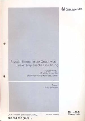 Imagen del vendedor de Sozialphikosophie der Gegenwart - Eine exemplarische Einfhrung - Kurseinheit 3 a la venta por Online-Buchversand  Die Eule