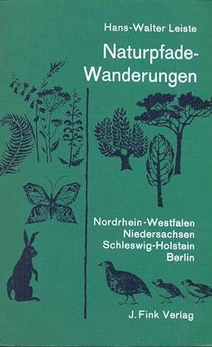 Bild des Verkufers fr Naturpfade - Wanderungen - Nordrhein-Westfalen, Niedersachsen, Schleswig-Holstei zum Verkauf von Online-Buchversand  Die Eule