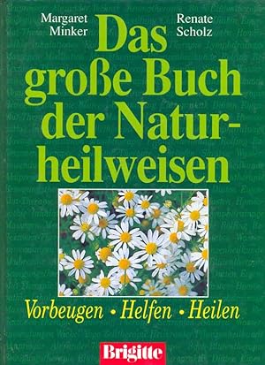 Seller image for Das groe Buch der Naturheilweisen. for sale by Online-Buchversand  Die Eule
